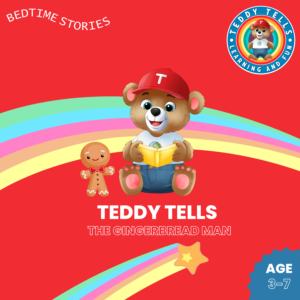 The Gingerbread Man (Bedtime Stories) By Teddy Tells